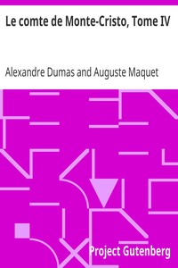 Voix IA Livre audio : Le Comte de Monte-Cristo, Tome IV par Alexandre Dumas