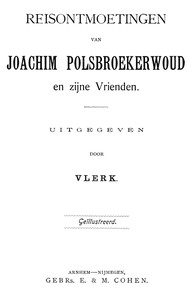 AI Stem Audioboek: Reisontmoetingen van Joachim Polsbroekerwoud en zijne Vrienden door Bernardus Gewin