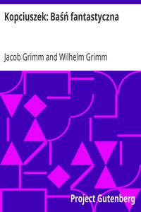 AI Voice AudioBook: Kopciuszek: Baśń fantastyczna autorstwa Jakuba Grima