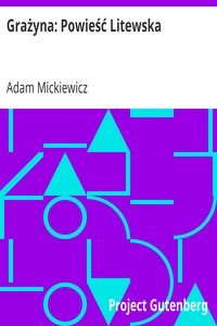AI Voice AudioBook: Grażyna: Powieść Litewska by Adam Mickiewicz