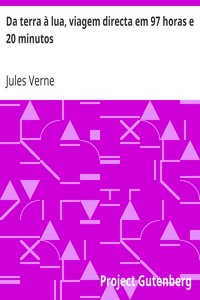 AI Voice AudioBook: Da terra à lua, viagem directa em 97 horas e 20 minutos by Jules Verne