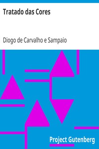 Audiolivro com Voz IA: Tratado das Cores por Diogo de Carvalho e Sampaio