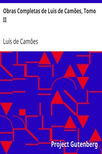 AI Voice AudioBook: Obras Completas de Luis de Camões, Tomo II by Luís de Camões