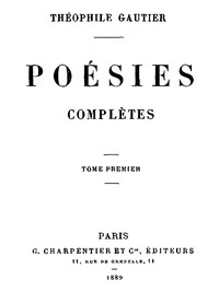 Livre audio Voix IA : Poésies Complètes - Tome 1 par Théophile Gautier