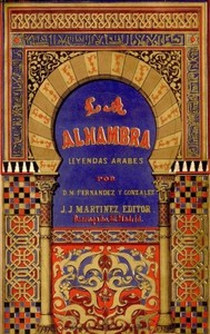 Audiolibro con Voz de IA: La alhambra; leyendas árabes por Manuel Fernández y González