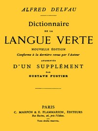 AI Voice AudioBook: Dictionnaire de la langue verte par Alfred Delvau