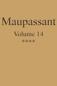 AI Voice AudioBook: Œuvres complètes de Guy de Maupassant - volume 14 par Guy de Maupassant