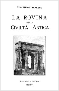 AI Voice AudioBook: La rovina della civiltà antica by Guglielmo Ferrero